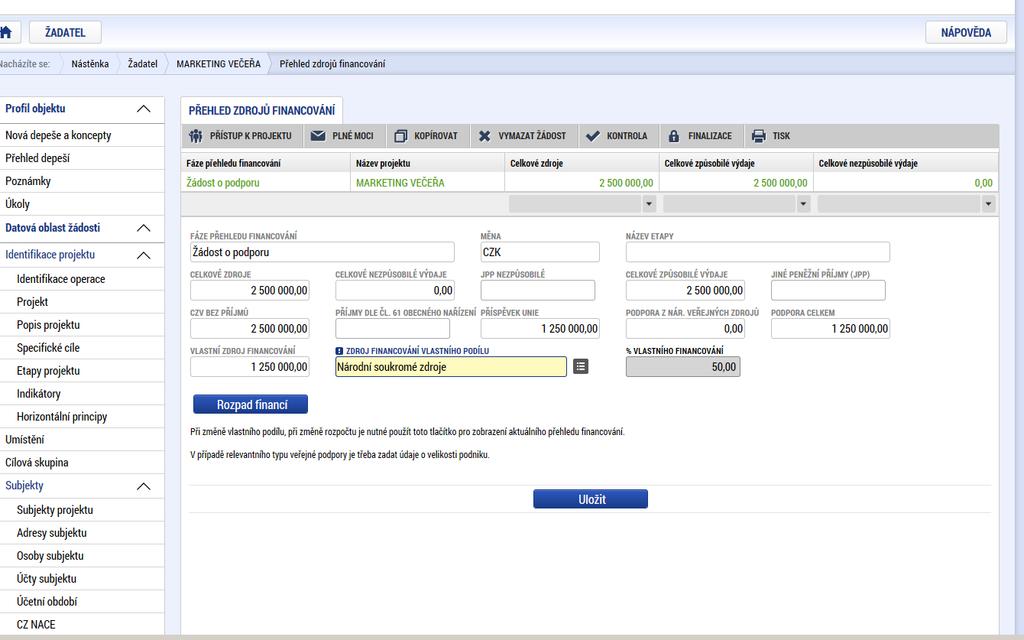 1.5.17 Přehled zdrojů financování Na záložce Přehled zdrojů financování dochází k výpočtu požadované podpory na základě údajů vyplněných na záložkách Subjekty projektu a Rozpočet základní.