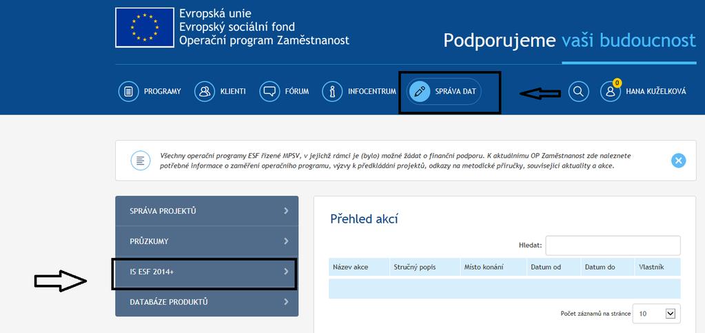 Každému uživateli se při prvním přihlášení do systému automaticky zobrazí provozní řád IS ESF 2014+, který odsouhlasí zaškrtnutím checkboxu a kliknutím na tlačítko Uložit.