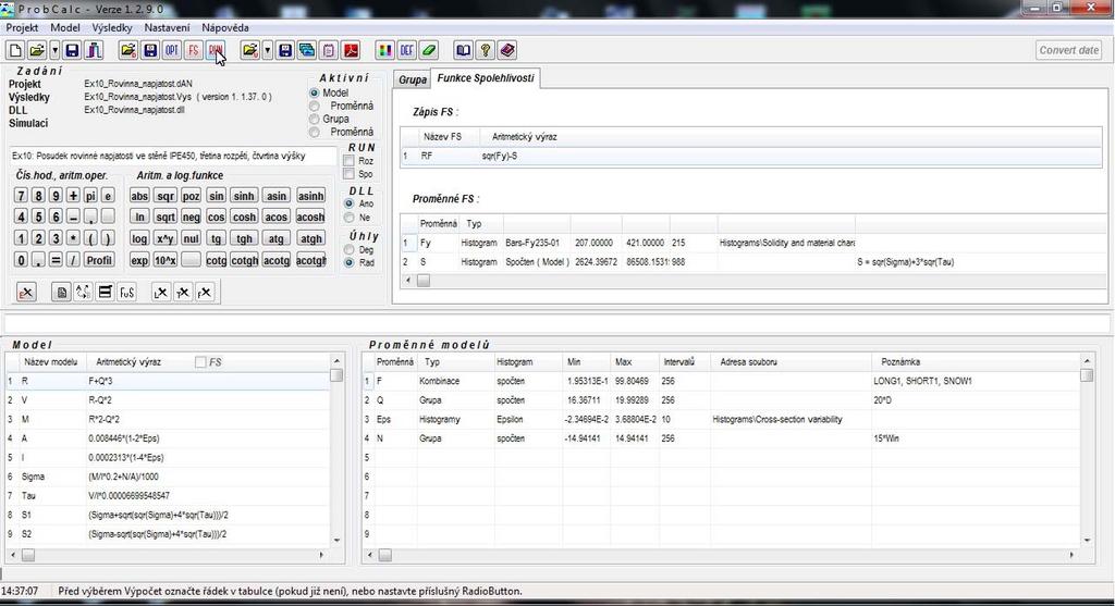Programový nástroj ProbCalc Gruování roměnných Funkce solehlivosti Kalkulátor