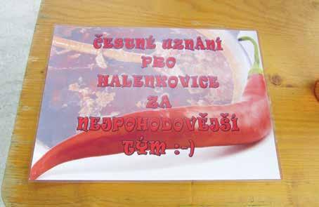 Zájem o degustaci byl velký, u pěti stánků se střídali degustátoři a poctivě hodnotili. Naše družstvo bylo podporováno spoustou halenkovických příznivců, včetně pana starosty.