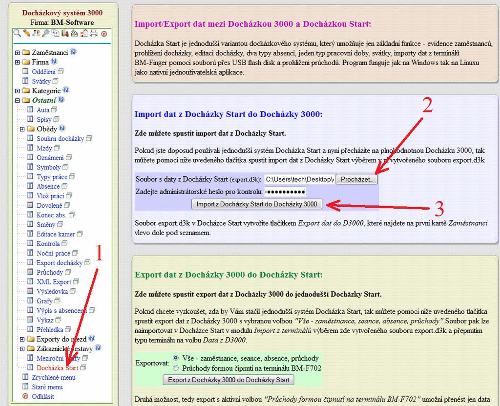 lze velice jednoduše vyexportovat z Docházky Start do souboru a v Docházce 3000 je naimportovat.