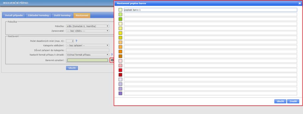 BAREVNÉ ZNAČENÍ PŘÍPADŮ: POPISKY BAREV V modulu Insolvenční případy si nyní můžete u barevného nastavení u konkrétních barev nastavit jejich popisky.