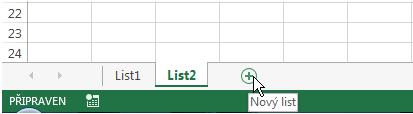 Práce s listy Sešity Excelu se skládají s listů, které se využívají při psaní tabulek, vytváření přehledů nebo grafů.