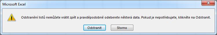 V takovém případě se nový list přidá před list aktuální. Jak se list odstraní Jestliže víte, že některý list již nepotřebujete, označte jej.