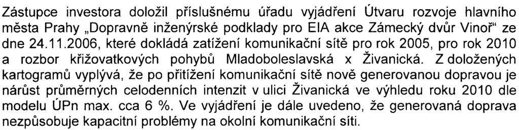 Pøíslušnému úøadu byl pøedložen výpoèet a situace zelenì (ze dne 31.10.2006), který splnìní zmínìných koeficientù dokládá.