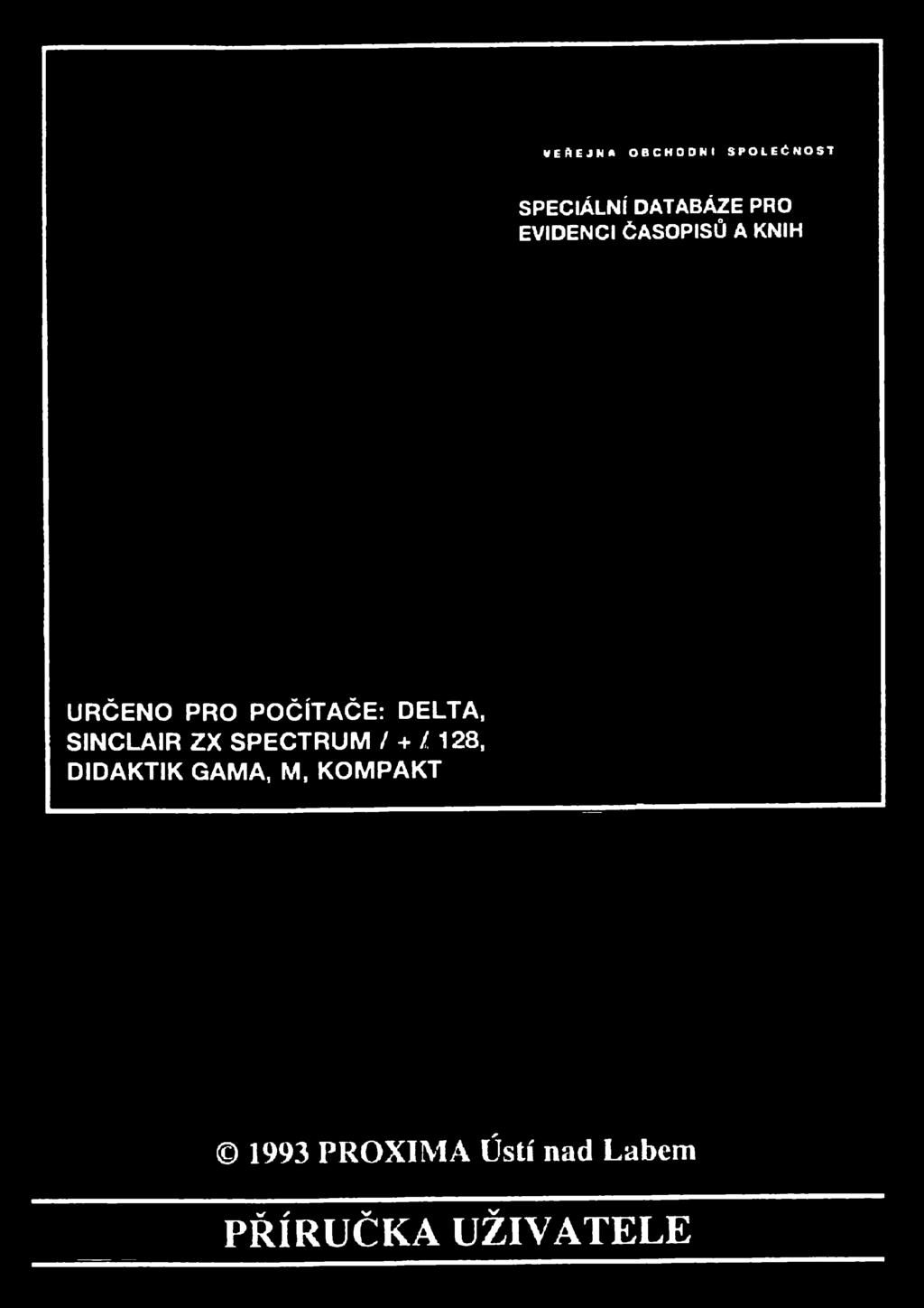 SPECTRUM / + / 128, DIDAKTIK GAMA,