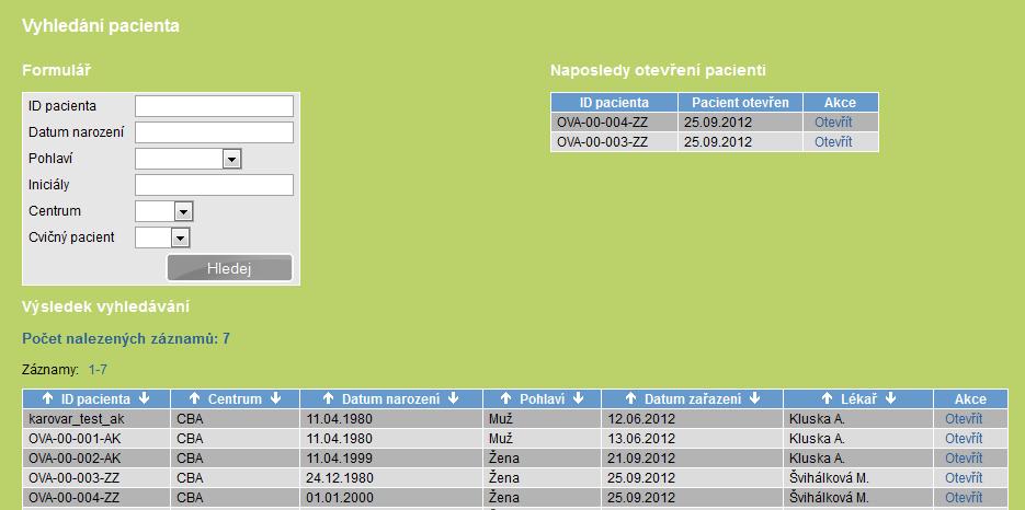 pacienty, ke kterým máte přístup a kteří odpovídají zadaným parametrům.