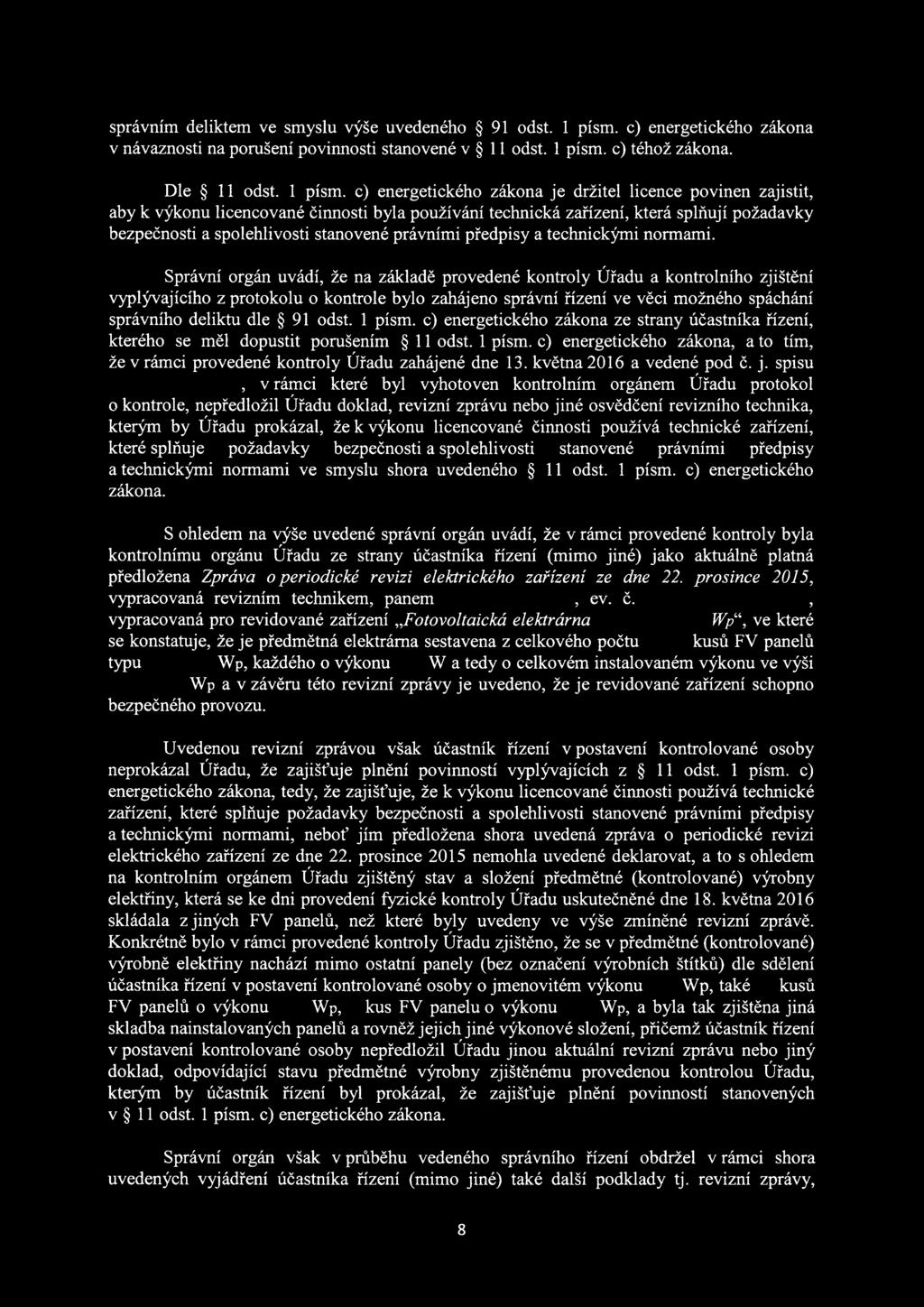 c) téhož zákona. Dle 11 odst. 1 písm.