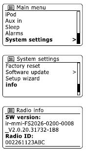 Zobrazení verze softwaru Verze software se u rádia používá jako produktové a číslo pro zákaznický servis a nesmí být pozměňována. 1. V aktuálním režimu vstupte do menu stisknutím tlačítka Menu.