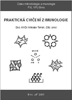 : Praktická cvičení z imunologie dostupná na webu VFU / VEFIS