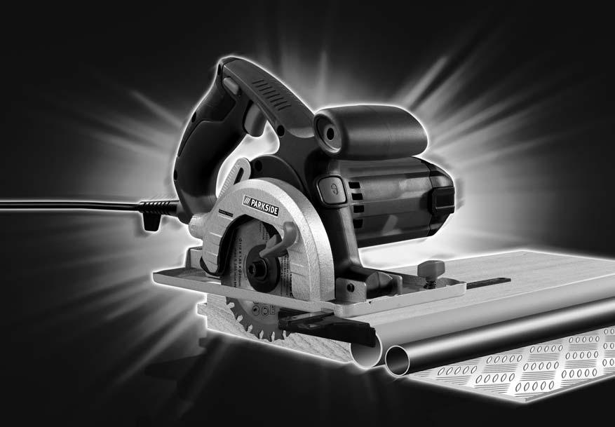 CIRCULAR SAW PHKSU 710 A1 CIRCULAR SAW Translation of original operation manual UNIVERZALNA ROČNA KROŽNA ŽAGA Prevod originalnega navodila za uporabo UNIVERZÁLIS KÉZI