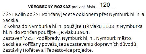 5a oznámí strojvedoucí výpravčímu a dispečerovi osobní dopravy Vlak je ve všech ŽST a zast.