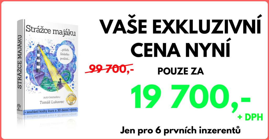 My Vám ale dnes nastavili opravdu UNIKÁTNÍ cenu. Rozhodli jsme se jít s cenou níž a vytvořit exkluzivní nabídku, která platí pouze pro 6 prvních inzerentů.