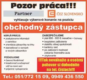 HU 13-06 STRANA - 07 Hľadáš Hľadáš lepšiu lepšiu prácu? prácu? bzzik www.bzzik.sk Prijmeme OBCHODNÍKOV v okrese SV a VT, so živ. listom. tel.: 0907 924 947 www.europozickavychod.