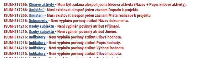 KONTROLA Provádíme zpravidla po vyplnění všech záložek (celé žádosti).