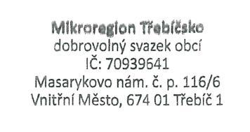 5. Způsob podání nabídek a soutěžní lhůta Nabídky je možné doručit doporučeně poštou na adresu Mikroregion TŘEBÍČSKO, dobrovolný svazek obcí, Masarykovo nám. č. p. 116/6, Vnitřní Město, 674 01 Třebíč 1, nebo osobně předat každý pracovní den na podatelně MěÚ Třebíč, Masarykovo nám.
