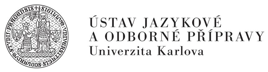 Výukový komplet je průběžně připomínkován Metodickým a odborným centrem Ústavu jazykové a odborné přípravy Univerzity Karlovy na základě zkušební výuky ve studijních střediscích ÚJOP UK.