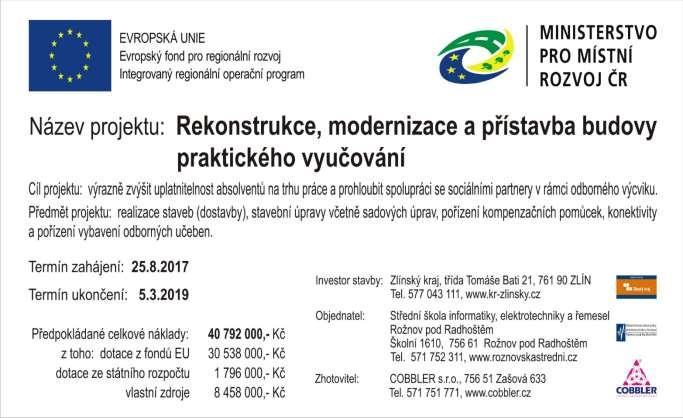 Z této strany bude realizována přístavba přízemí, kde budou dílny pro odborný