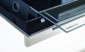 MAXIMÁLNÍ BEZPEČ NOST A SNADNÉ Č IŠTĚ NÍ Systém Cool Touch System s až 4 vloženými skly zabraňuje popáleninám. Skla jsou uložena jednotlivě v lištách, čímž je snadné jejich vyjmutí a čištění.