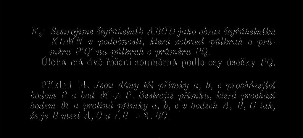 Rozbor. Má-li přímka p požadované vlastnosti, vzniká trojúhelník ACP.