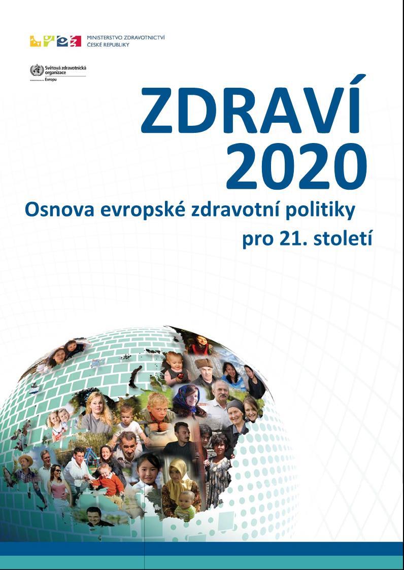 Ministerstvo zdravotnictví ČR: Zpráva o zdraví obyvatel České republiky. Praha, Ministerstvo zdravotnictví ČR, 2014.