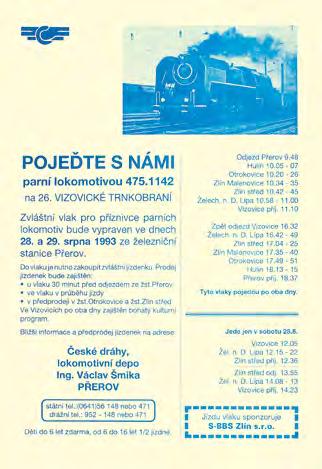 Reklamní leták parního vlaku na Trnkobraní, 1993 (Státní okresní archiv Zlín) Ještě na podzim 1992 rada a zastupitelstvo města projednávali novou nájemní smlouvu na areál mládeže, která pořádajícímu
