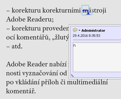 Nástroj pro nahrazení textu: myší označíme text, který má být nahrazen jiným, a nový text vepíšeme do okna.