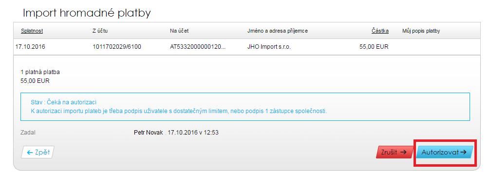 Stránka 24 z 30 Plně autorizované platební příkazy, se přesunou do složky Platební příkazy, kde čekají na zpracování, a to dle data splatnosti. 11.