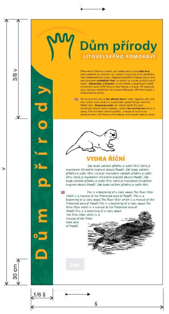 Infopanel hlavní stěna INFOPANEL má 3 až 4 stěny. Standardní rozměry stěny jsou 150 x 300 cm. Zelený pruh vlevo zabírá zhruba 1/6 šířky panelu. Pozadí pruhu lístečky viz zelený podtisk.