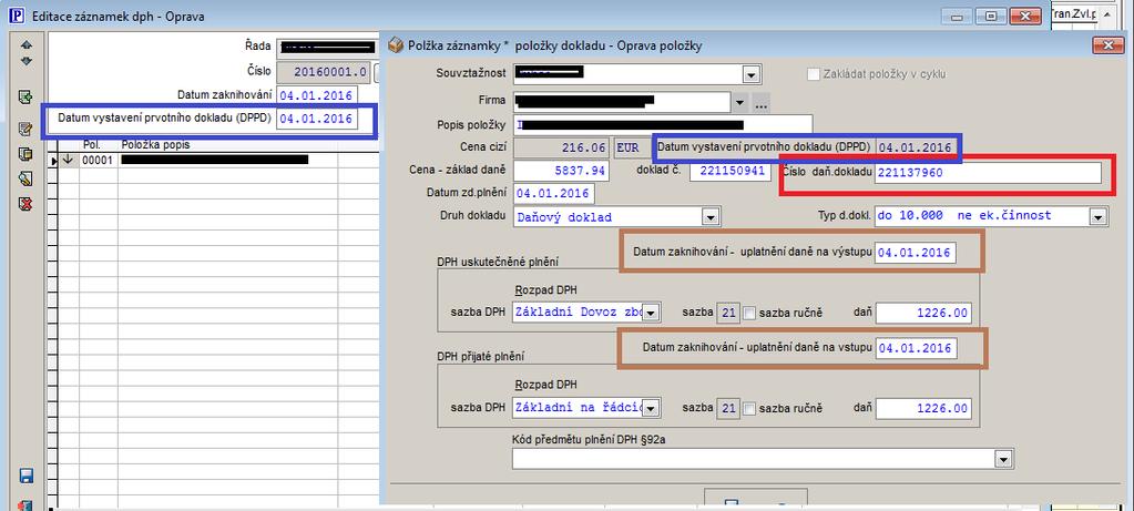 hlášení DPH a kontrolního hlášení podle data