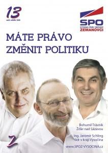 Obrázek 13: Volební plakát SPOZ v Kraji Vysočina Zdroj: http://www.spoz-vysocina.cz/?