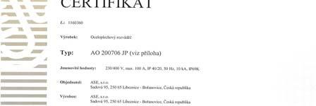 Vzhledem k dodržování výše uvedených norem a zkvalitňováním služeb našim zákazníkům jsme přistoupili k přehodnocení všech souborů norem.