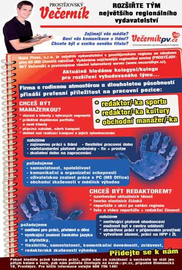 24000-29000 Kč jednosměnný střední odborné HANAKOV Prostějov Vazači břemen 17000 Kč jednosměnný základní+praktická DT MOSTÁRNA, Prostějov Vedoucí směny - manipulační