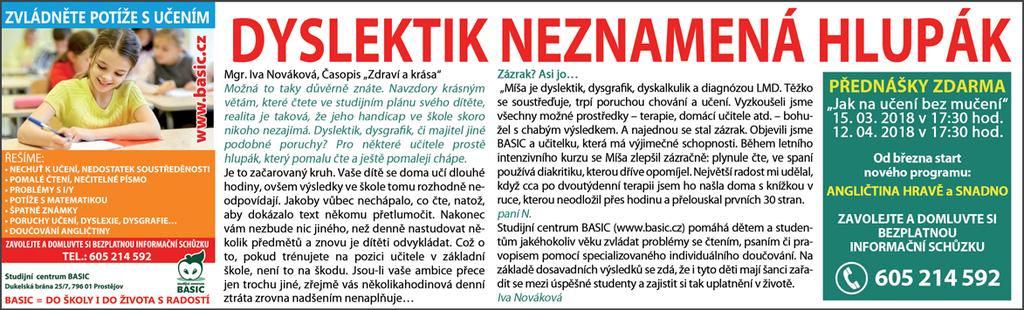 V úterý po šesté hodině zadrželi policisté z obvodního oddělení Prostějov 2 na základě provedeného opatření na komunikaci mezi obcemi Zdětín a Lešany padesátiletého muže, u kterého zajistili věci