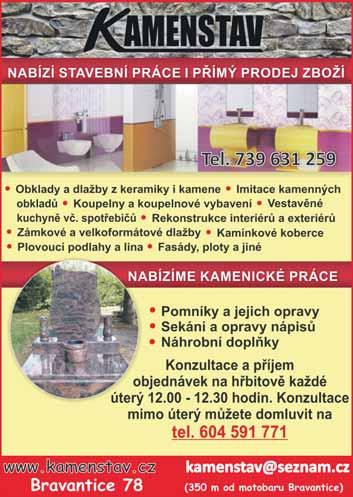 Inzerce KOMINICTVÍ RADOVAN POLAKOVIČ Tel.: 605 37 97 99 kominictvi1@seznam.