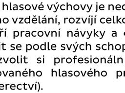 přípravného studia zařazujeme děti se zdravým hlasem ve skupinkách nebo jednotlivě. Do přípravného studia jsou přijímáni žáci z MŠ a 1. tříd ZŠ - do věku sedmi let.