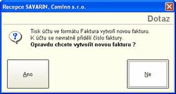 Před nechtěným vytvářením faktur varuje dotaz, který se zobrazí, když k účtu ještě faktura neexistuje. Do hlavičky faktur můžete vložit vybraný účet z číselníku účtů.