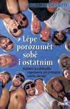 12305601 267 Kč Lépe porozumět sobě i ostatním Ciccotti,