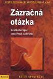 Kč Zázračná otázka de Shazer, Steve; Dolan, Yvonne a
