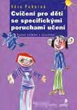 978-80-262-0176-2 Kód: 22105901 329 Kč Svépomocný program při