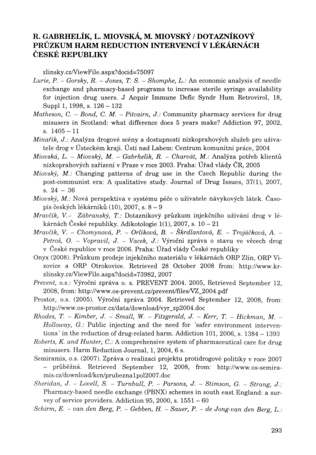 zlinsky. czniew File. aspx? docid=7 5097 Lurie, P. - Gorsky, R. - Jones, T. S. - Shomphe, L.