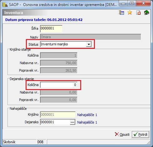 Vnos inventurnega manjka izberemo status in vpišemo dejansko količino 0.