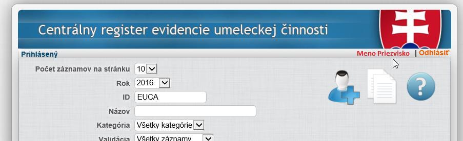 posudzovanie záznamov je potrebné zvoliť príslušný druh umeleckej činnosti. Prihlasovanie a evidovanie záznamov do databázy samotnými autormi nie je možné.