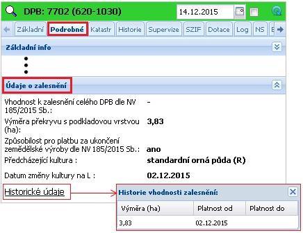 Vhodnost k zalesnění a způsobilost pro dotaci na ukončení zemědělské výroby v mapě Mapovou vrstvu Vhodnost k zalesnění a Způsobilost SAPS k 1.