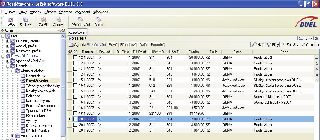 10 DUEL Uživatelská pøíruèka Rozúètování Protože v agendì Úèetní deník nemohly být pro pøehlednost záznamù zobrazeny všechny údaje (napø. èísla úètù jsou až na chlopni 1.