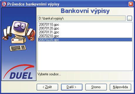 48 DUEL Uživatelská pøíruèka Operace Import Operace provede naètení elektronických výpisù, které jsme si stáhli z banky nìjakým používaným komunikaèním programem homebankingu. 1.