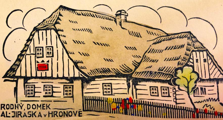 století postavil Jakub Jirásek, spisovatelův dědeček, jehož syn zde provozoval pekařské řemeslo. Tehdy žilo v Hronově asi dvacet rodin s příjmením Jirásek.