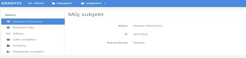 Základní informace zobrazí se základní informace o subjektu, ke kterému jste aktuálně přihlášeni.