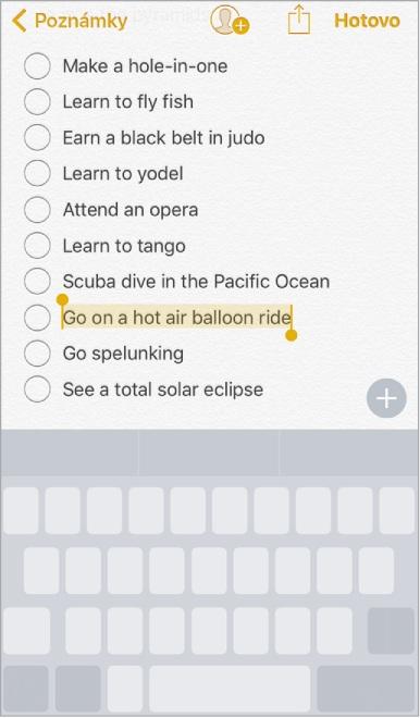 V některých aplikacích také můžete text převést na tučný, kurzívu nebo podtržený (klepněte na B/I/U), zobrazit návrhy ve vyhledávání nebo nechat iphone, aby vám navrhl alternativní výraz.