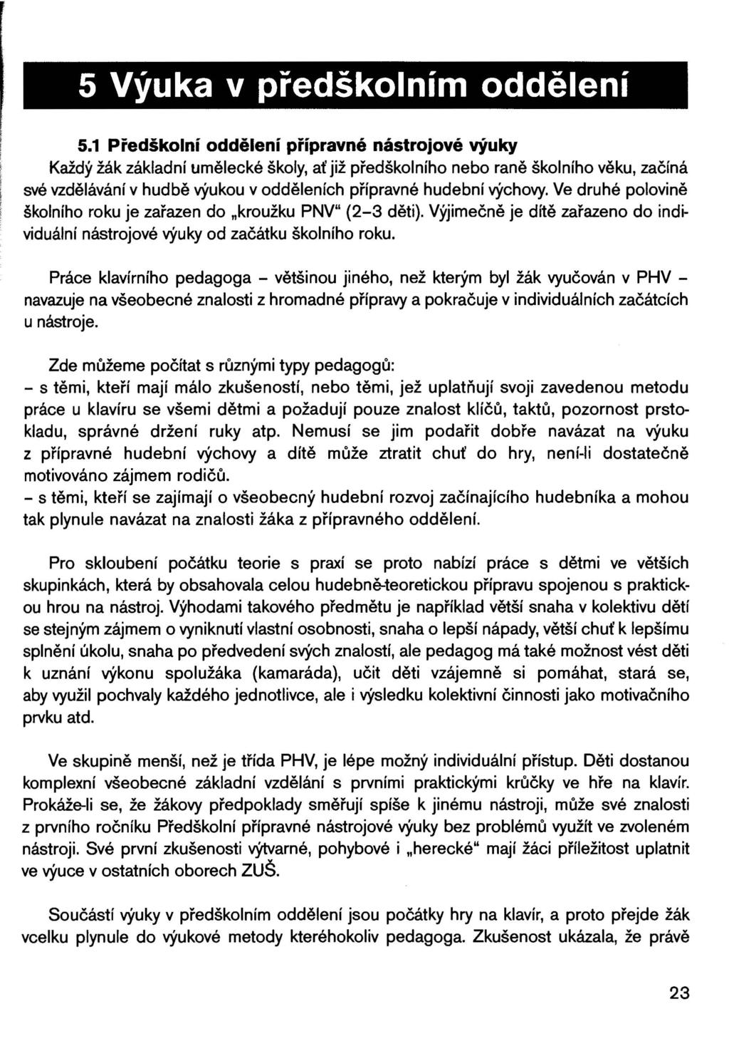 5 Výuka v předškolním oddělení 5.